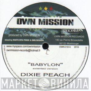 Dixie Peach, Echo Minott - Babylon / Nah Go Jail