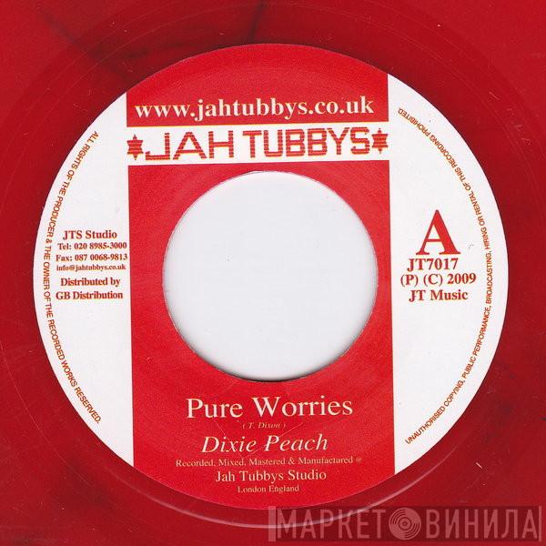 Dixie Peach - Pure Worries