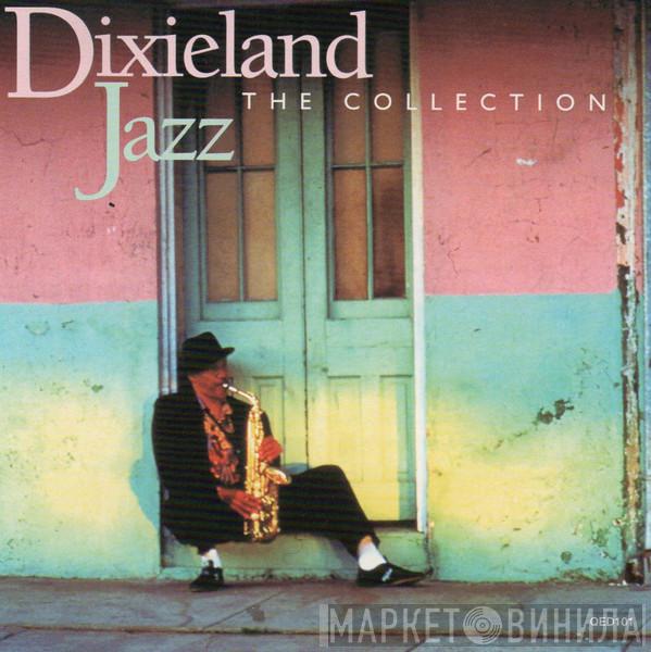  - Dixieland Jazz - The Collection