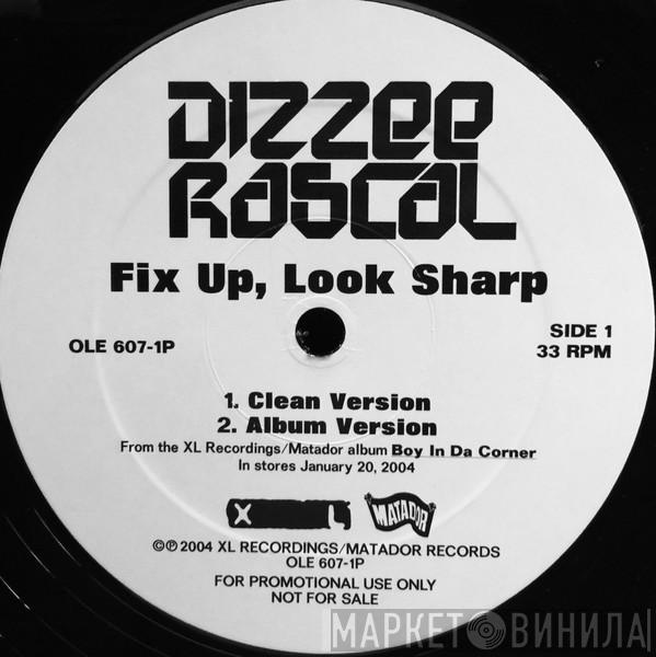  Dizzee Rascal  - Fix Up Look Sharp