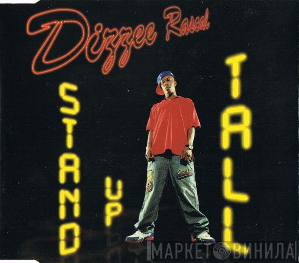 Dizzee Rascal - Stand Up Tall