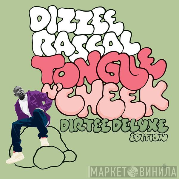  Dizzee Rascal  - Tongue N'Cheek - Dirtee Deluxe Edition