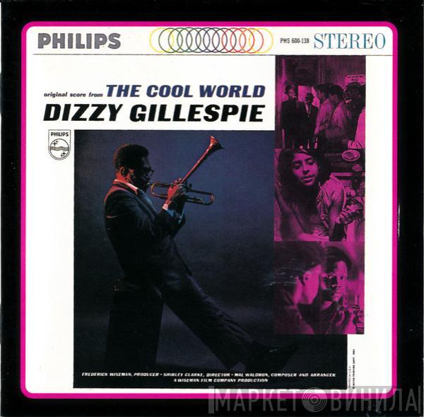 Dizzy Gillespie  - The Cool World / Dizzy Goes Hollywood