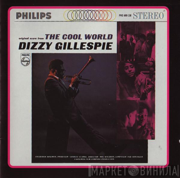 Dizzy Gillespie  - The Cool World / Dizzy Goes Hollywood
