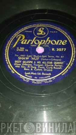  Dizzy Gillespie And His All Star Quintet  - Shaw 'Nuf / Loverman