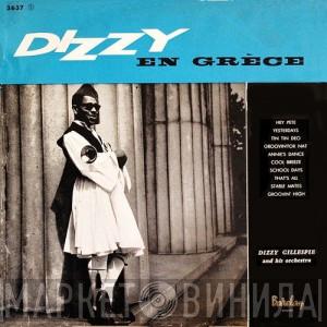  Dizzy Gillespie And His Orchestra  - Dizzy En Grèce