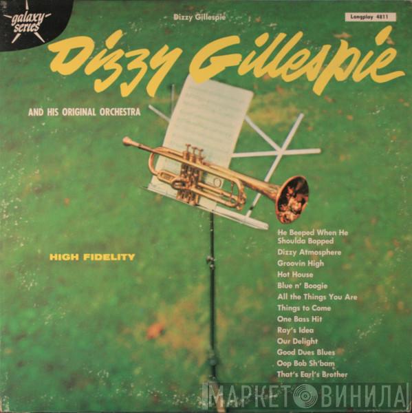  Dizzy Gillespie And His Orchestra  - Dizzy Gillespie And His Original Orchestra