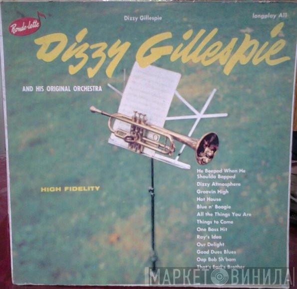  Dizzy Gillespie And His Orchestra  - Dizzy Gillespie And His Original Orchestra