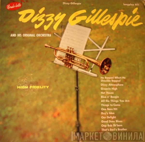  Dizzy Gillespie And His Orchestra  - Dizzy Gillespie And His Original Orchestra