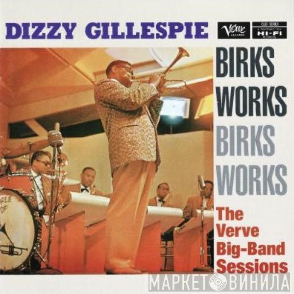  Dizzy Gillespie  - Birks Works - The Verve Big-Band Sessions