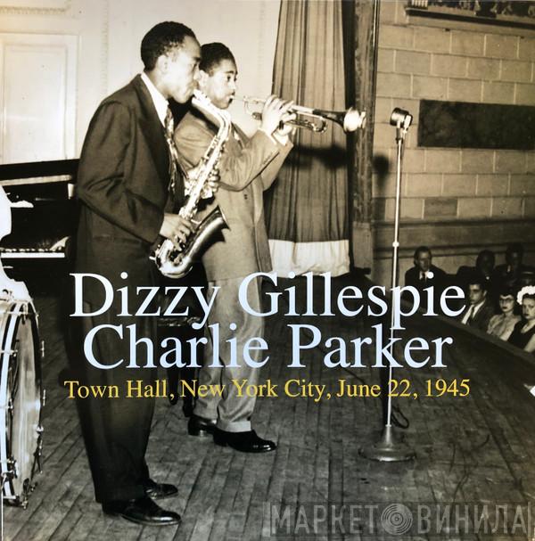 , Dizzy Gillespie  Charlie Parker  - Town Hall, New York City, June 22, 1945