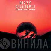  Dizzy Gillespie  - Closer To The Source