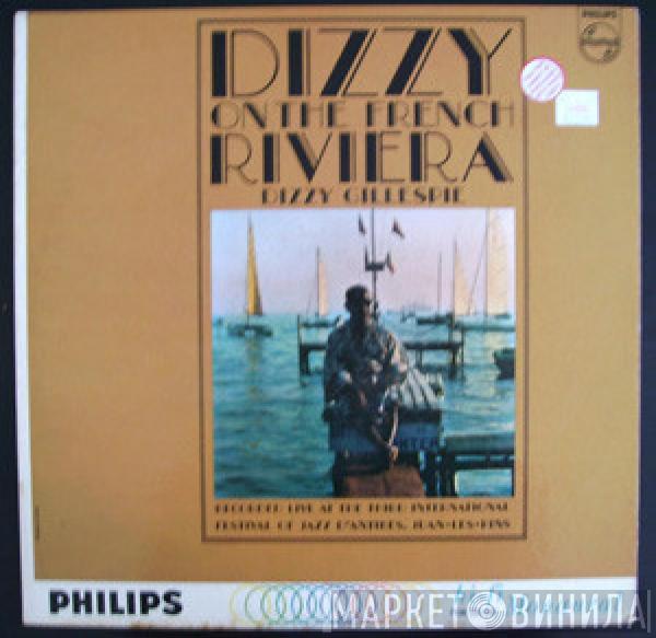  Dizzy Gillespie  - Dizzy On The French Riviera