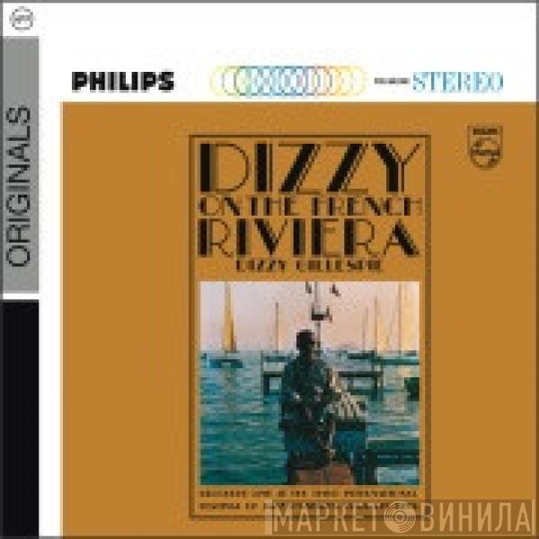  Dizzy Gillespie  - Dizzy On The French Riviera