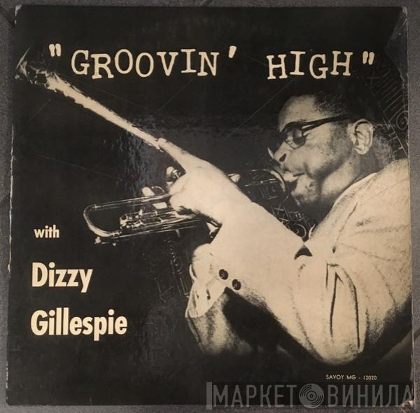  Dizzy Gillespie  - Groovin' High