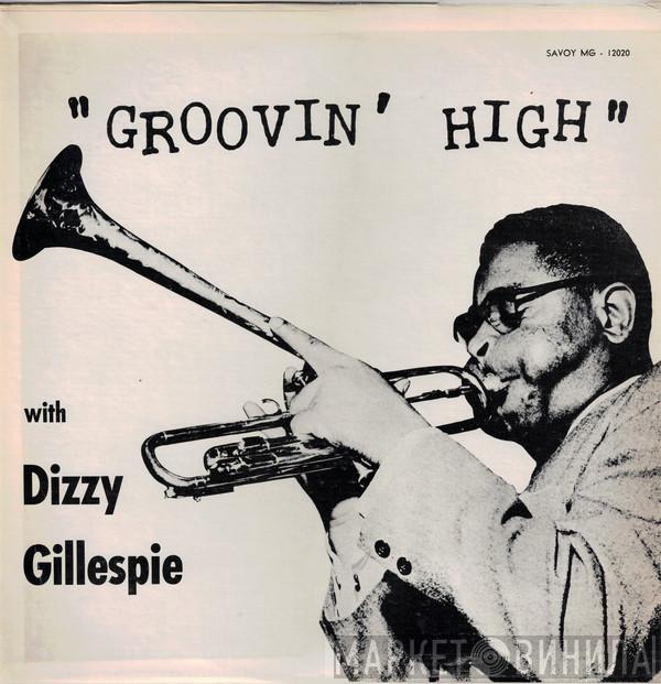  Dizzy Gillespie  - Groovin' High