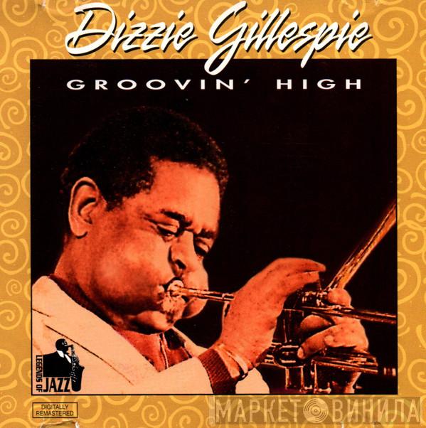  Dizzy Gillespie  - Groovin' High