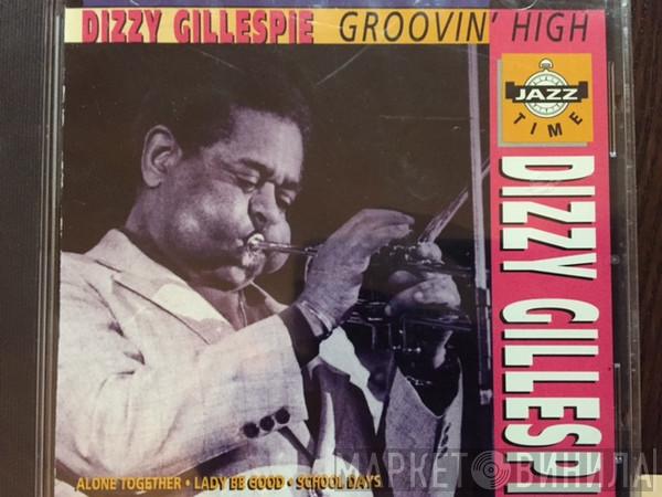  Dizzy Gillespie  - Groovin' High
