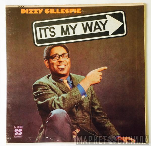  Dizzy Gillespie  - It's My Way