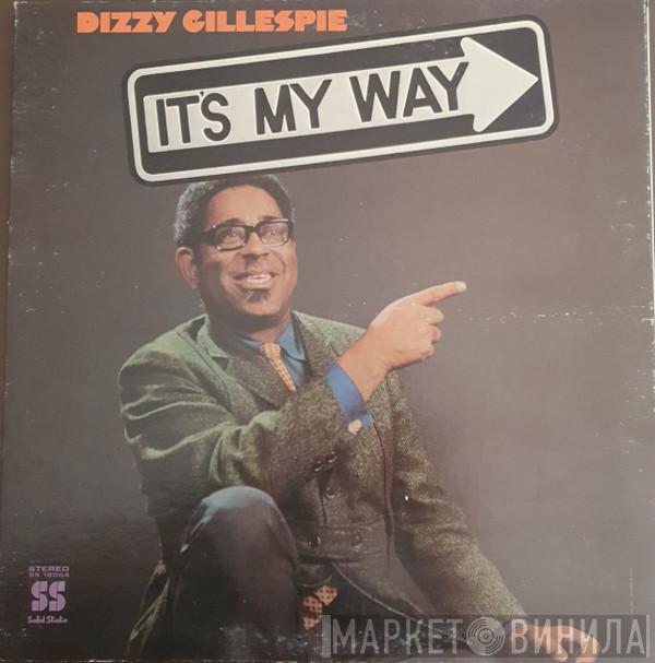  Dizzy Gillespie  - It's My Way