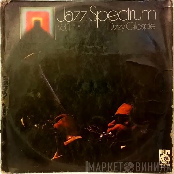  Dizzy Gillespie  - Jazz Spectrum Vol. 11