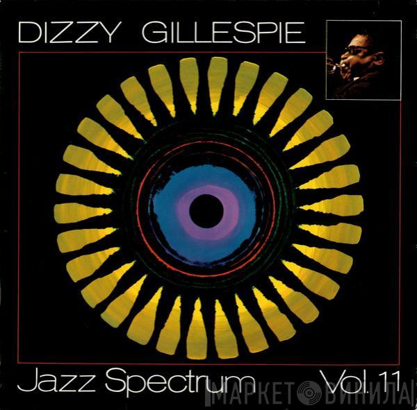  Dizzy Gillespie  - Jazz Spectrum Vol. 11