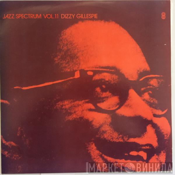  Dizzy Gillespie  - Jazz Spectrum Vol. 11