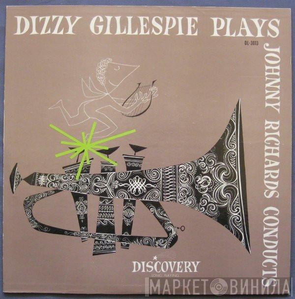 , Dizzy Gillespie  Johnny Richards  - Dizzy Gillespie Plays Johnny Richards Conducts