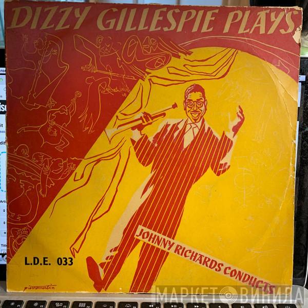 , Dizzy Gillespie  Johnny Richards  - Dizzy Gillespie Plays Johnny Richards Conducts