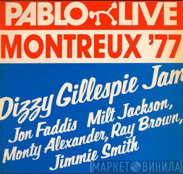 Dizzy Gillespie - Montreux '77: Dizzy Gillespie Jam