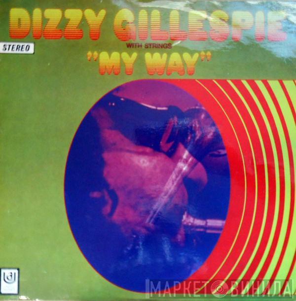  Dizzy Gillespie  - My Way