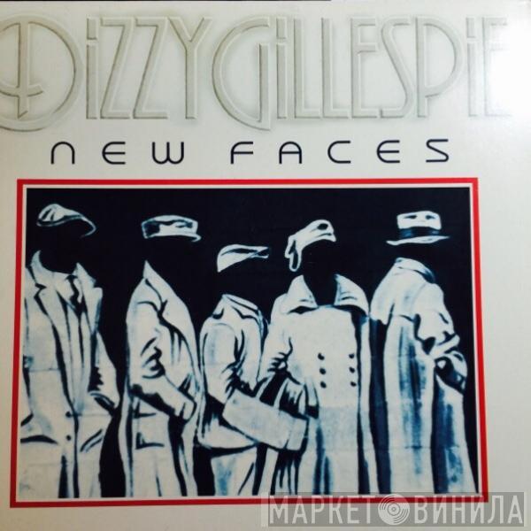  Dizzy Gillespie  - New Faces