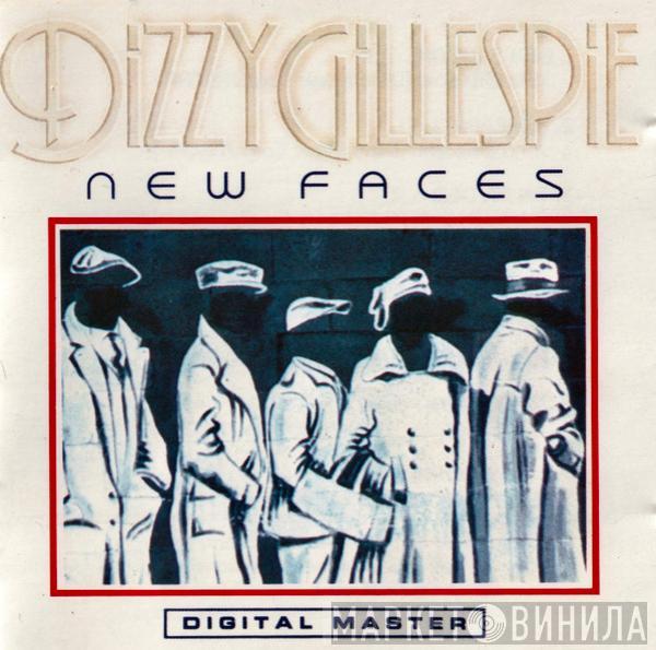  Dizzy Gillespie  - New Faces