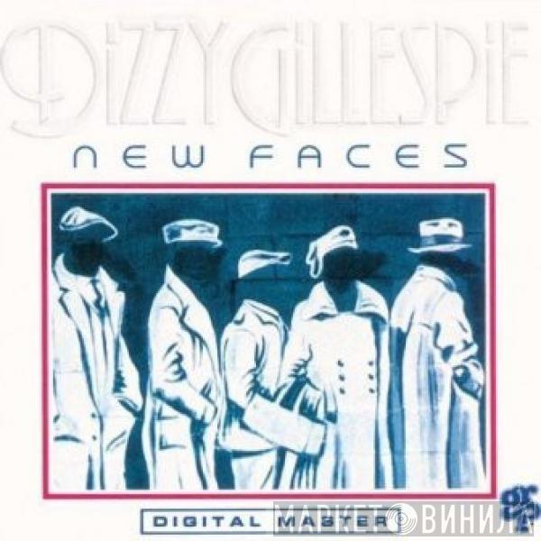  Dizzy Gillespie  - New Faces