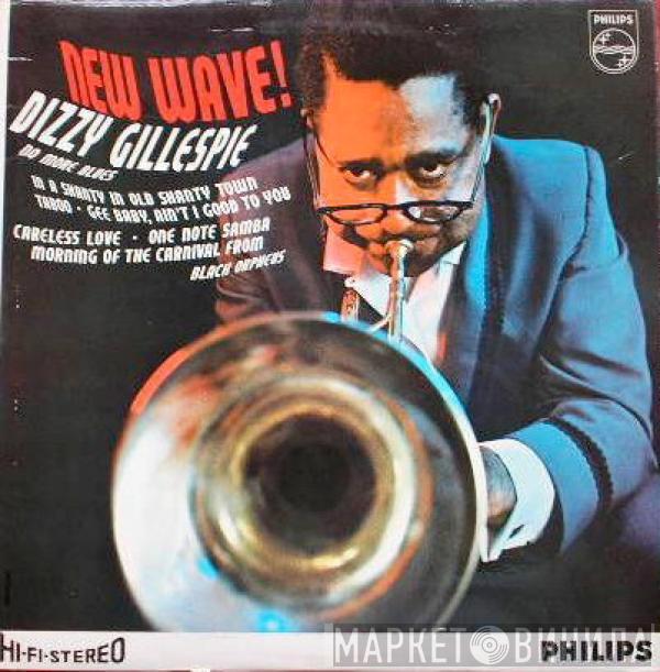  Dizzy Gillespie  - New Wave!