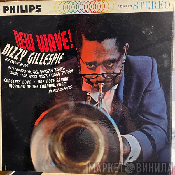 Dizzy Gillespie - New Wave!