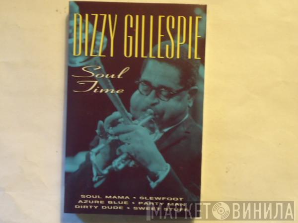 Dizzy Gillespie - Soul Time