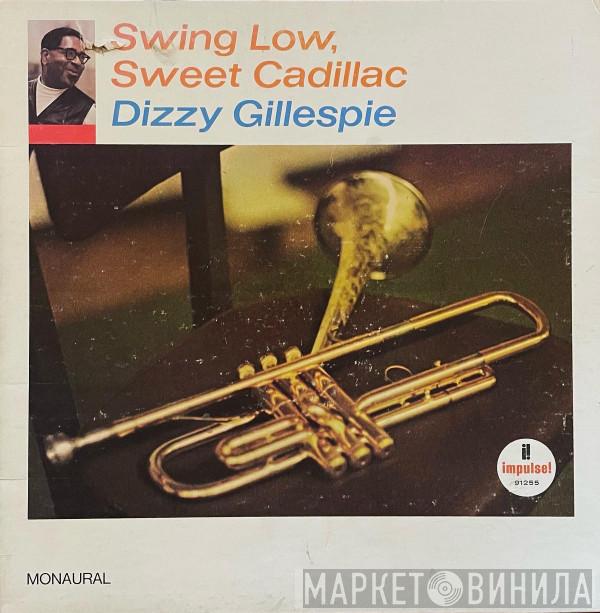 Dizzy Gillespie  - Swing Low, Sweet Cadillac