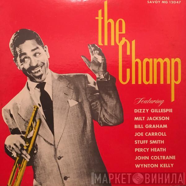 Dizzy Gillespie  - The Champ