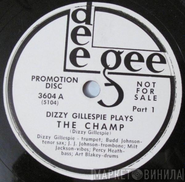  Dizzy Gillespie  - The Champ