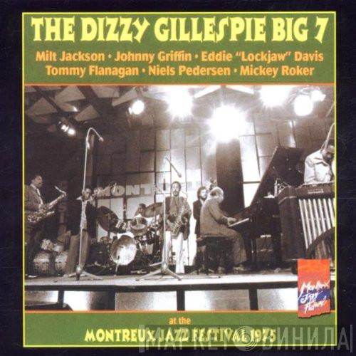  Dizzy Gillespie  - The Dizzy Gillespie Big 7 At The Montreux Jazz Festival 1975