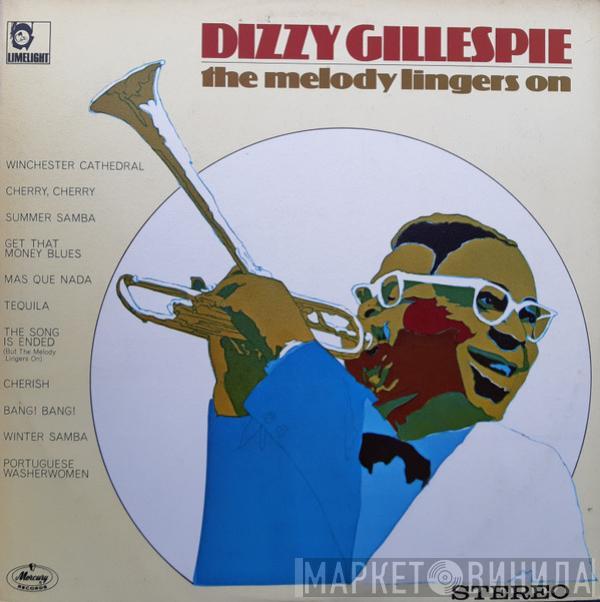  Dizzy Gillespie  - The Melody Lingers On