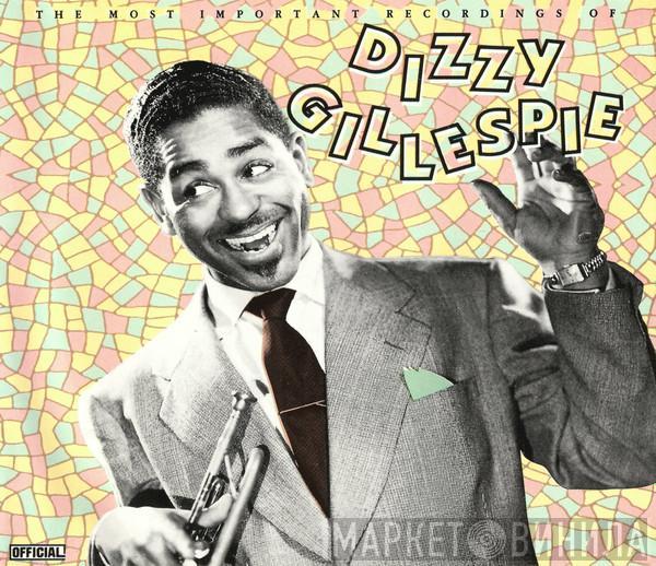 Dizzy Gillespie  - The Most Important Recordings Of Dizzy Gillespie
