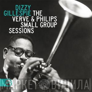  Dizzy Gillespie  - The Verve & Philips Small Group Sessions