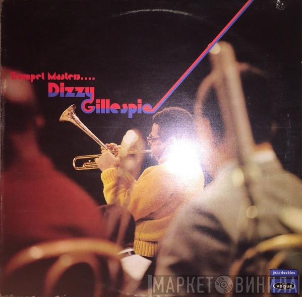 Dizzy Gillespie - Trumpet Masters
