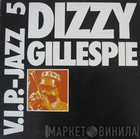 Dizzy Gillespie  - V.I.P.-Jazz 5