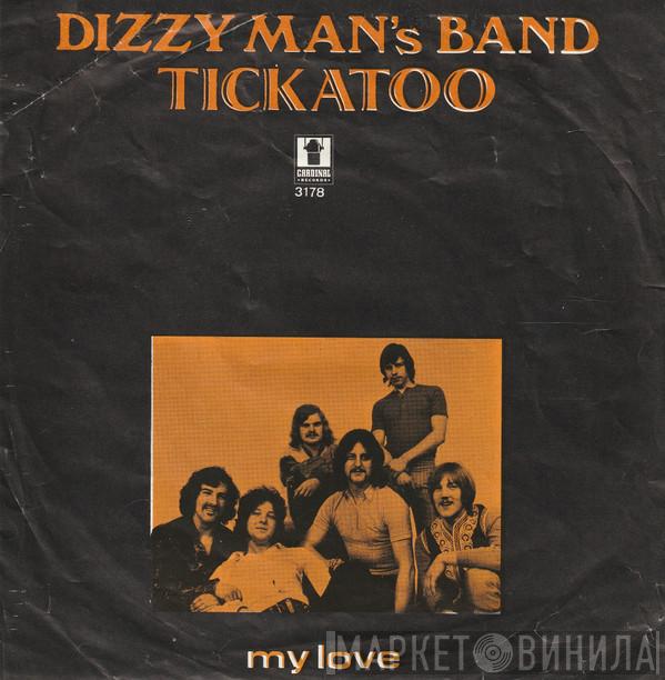 Dizzy Man's Band - Tickatoo