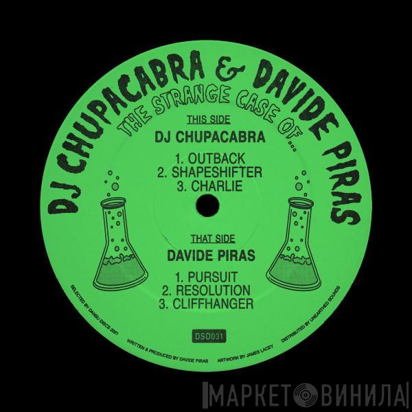Dj Chupacabra, Davide Piras - The Strange Case Of...