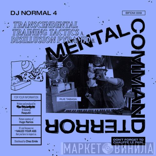 Dj Normal 4 - Mental Command Terror