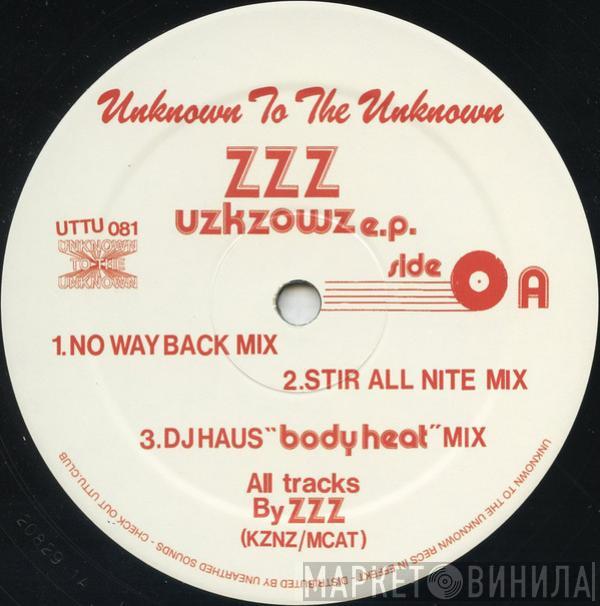 Dj Nozaki, ZZZ  - Uzkzows E.P.